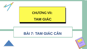 Chương 7: Tam giác